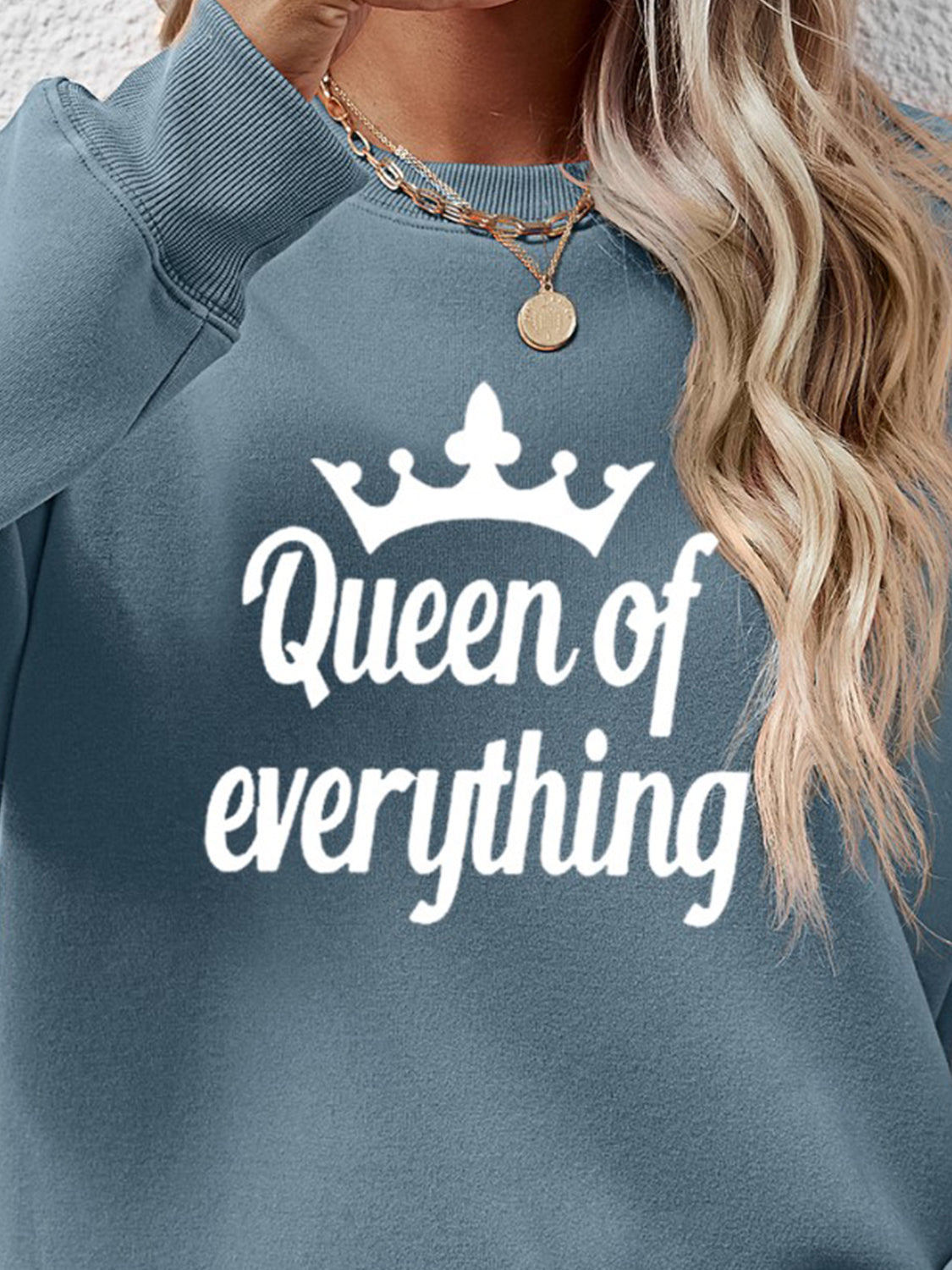 QUEEN OF EVERYTHING Round Neck Sweatshirt